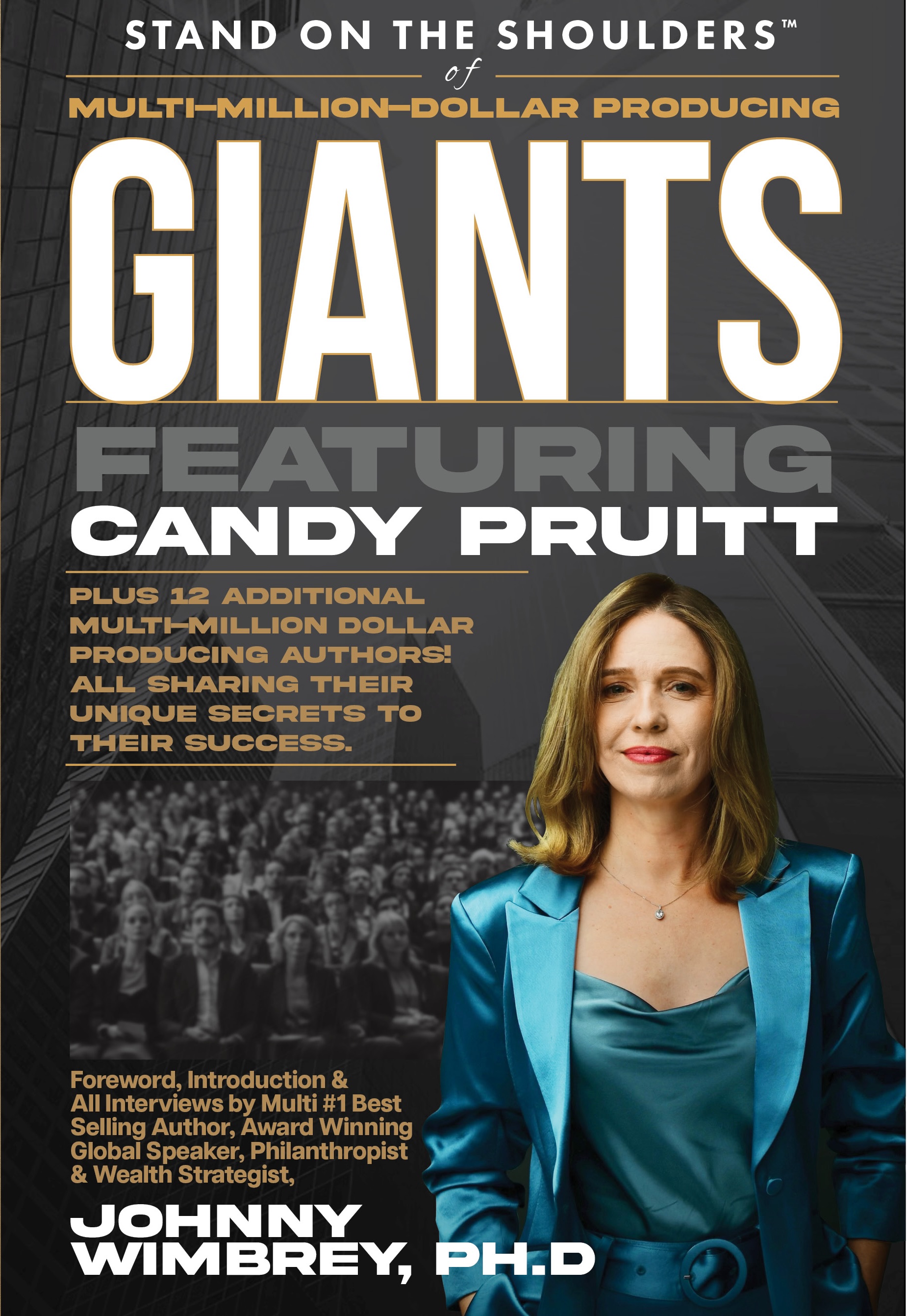 Stand on the Shoulders of Multi-Million-Dollar Producing Giants featuring Candy Pruitt book cover
